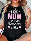 Proud Mom of Two Graphic Print T-Shirt Women's Spring-Summer Short-Sleeve Crew-Neck Casual T-Shirt  Daily Leisure, Holiday Gift