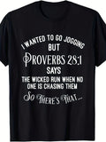 Fun Religious Running-Shirt - Proverbs 28:1 Verse Design, Heavyweigh Fabric, Unisex Faith Apparel, Suitable Everyday Casual Wear (Black Background With White Text)
