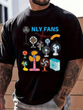 Only Fans T-Shirt Funny Electric Fan Pun Ceiling Fan Tee