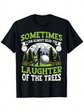 Funny Golf Player I Can Hear The Laughter Of The Trees T-Shirt, Fashionable Short-Sleeved Comfortable And Versatile Summer T-Shirt