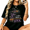 Wo Short-Sleeve Casual Halloween Graphic T-Shirt "Yes I Can Drive A Stick" Witch Hat Broom Funny Apparel Top, Shortsleeve-New Fall Styles For Women