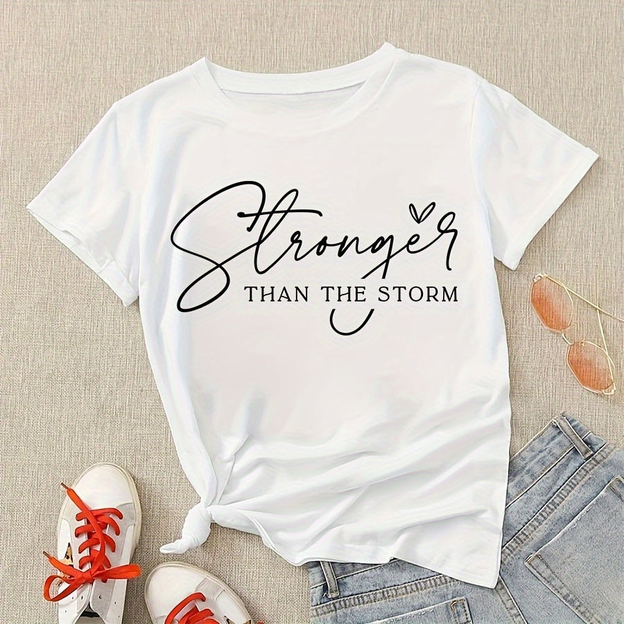 Women’s Stronger  The  Inspirational Quote Graphic Casual Short Sleeve T‑Shirt