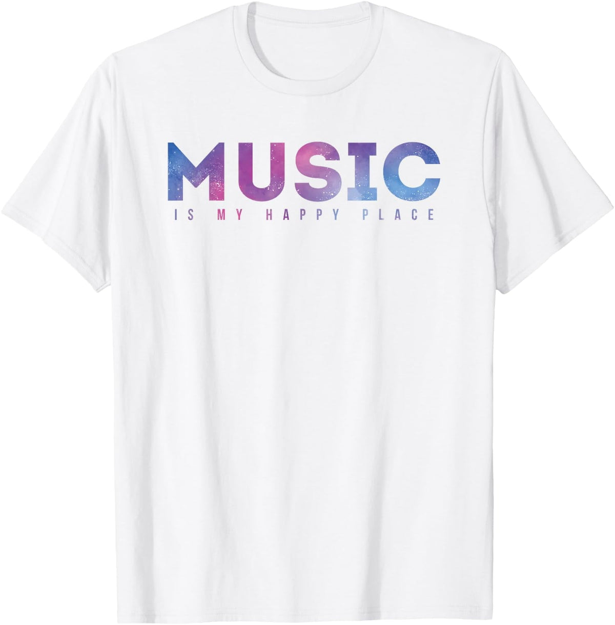 Music is My Happy Place Cute Cool Design Music Lover Unisex T-Shirt