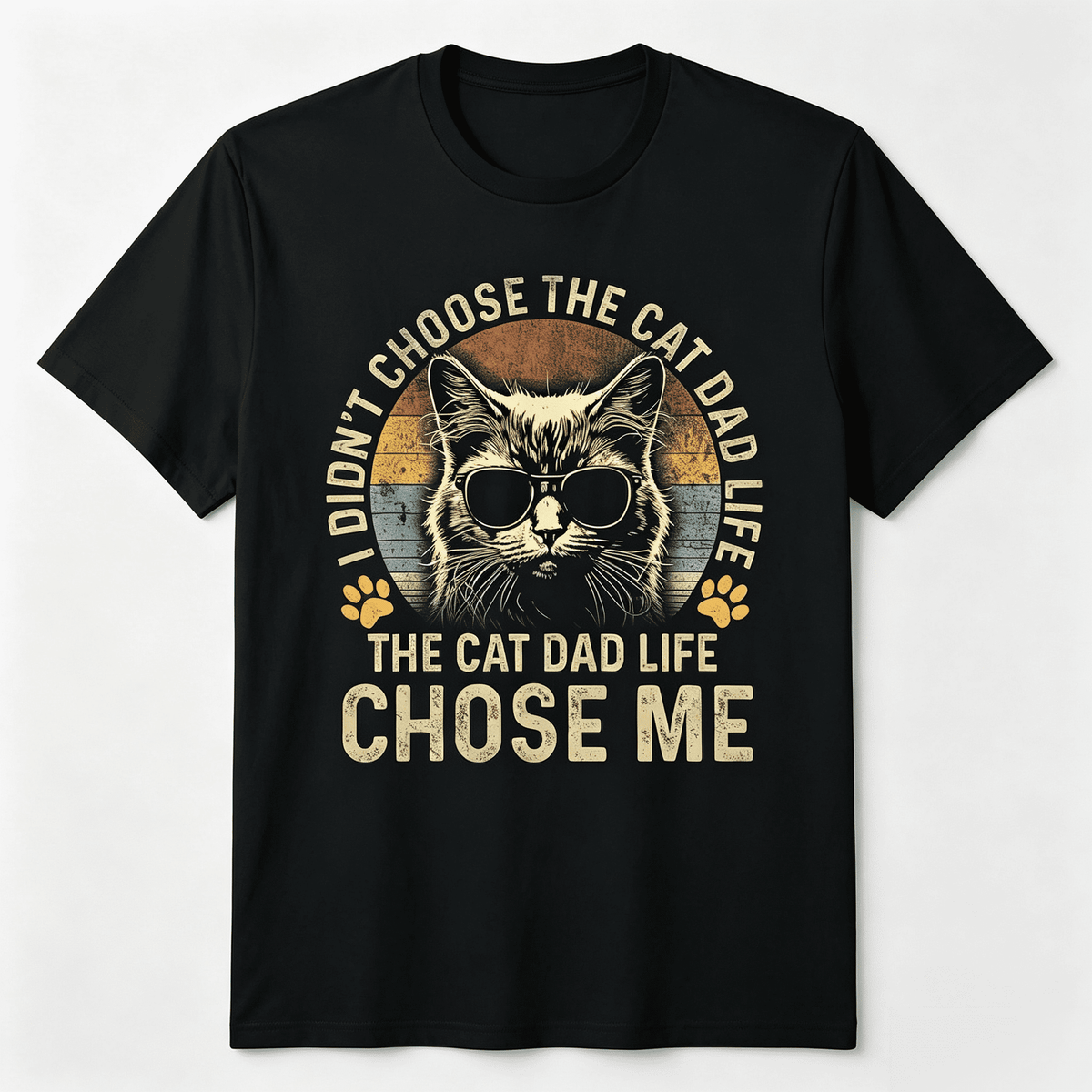 The Cat Dad Life Chose Me Shirt Funny Pet Owner Retro  T-Shirt