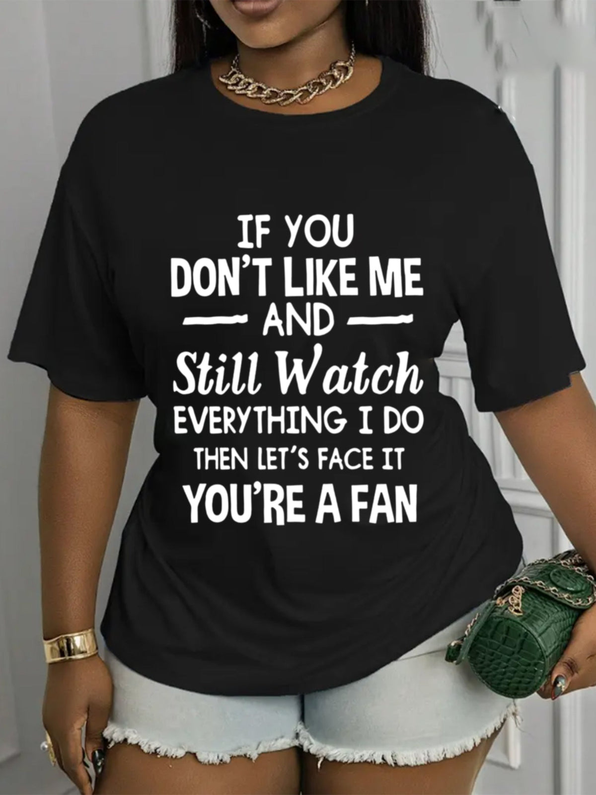 Sassy Sarcastic Quote Graphic T?Shirt for Women, If You Don¡¯t Like Me You¡¯re A Fan Casual Crewneck Short Sleeve Tee