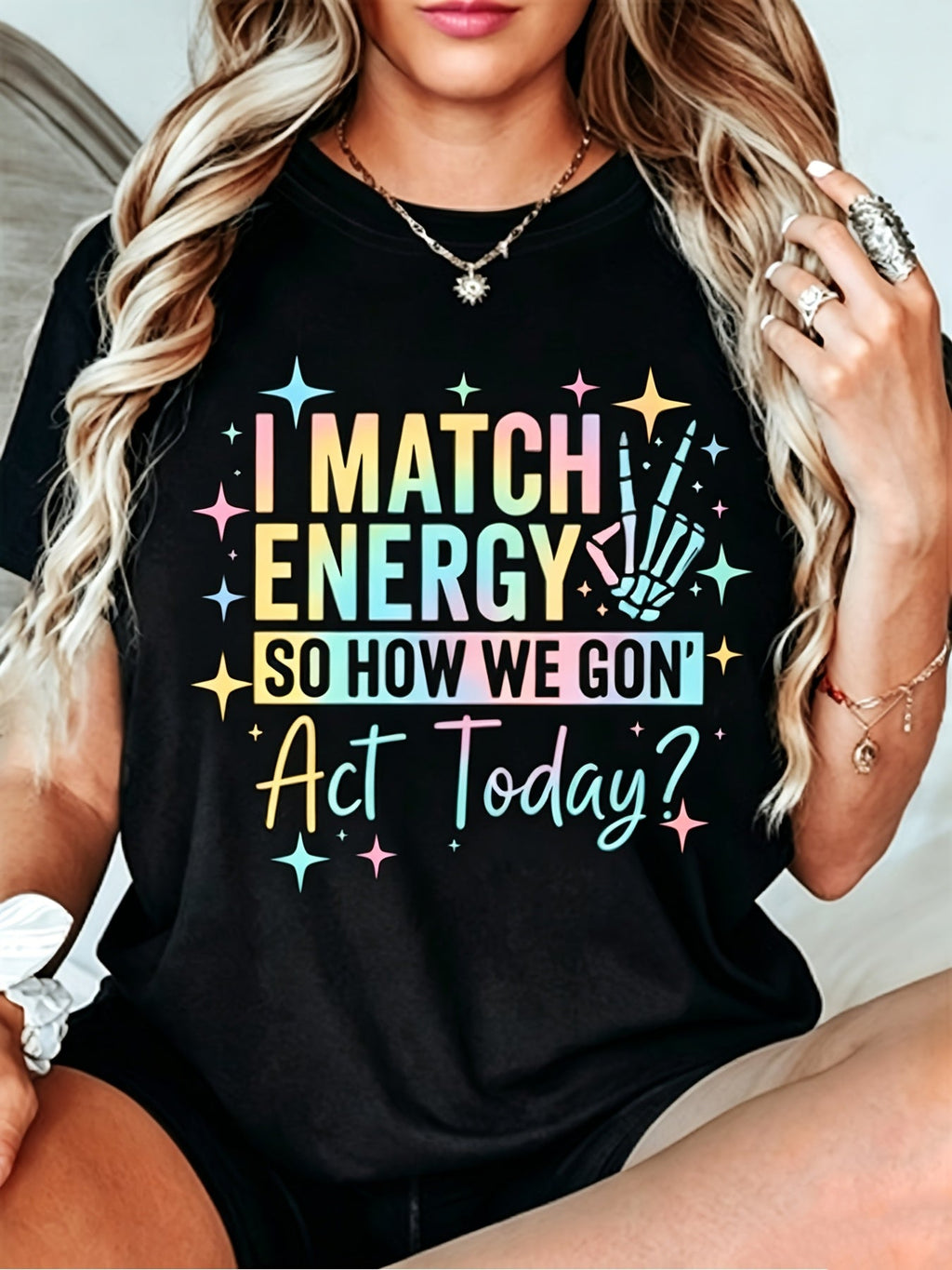 I Match Energy So How We Gon' Act Today Women's Graphic T‑Shirt, Skeleton Hand Trendy Short‑Sleeve Crew Neck Casual Tee Tops
