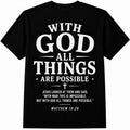 With God All Things Are Possible T-Shirt Matthew 19:26 Christian Faith Tee